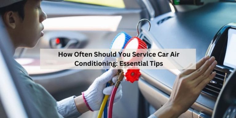 How Often Should You Service Car Air Conditioning