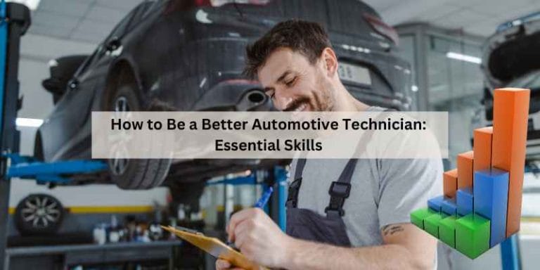 How to Be a Better Automotive Technician