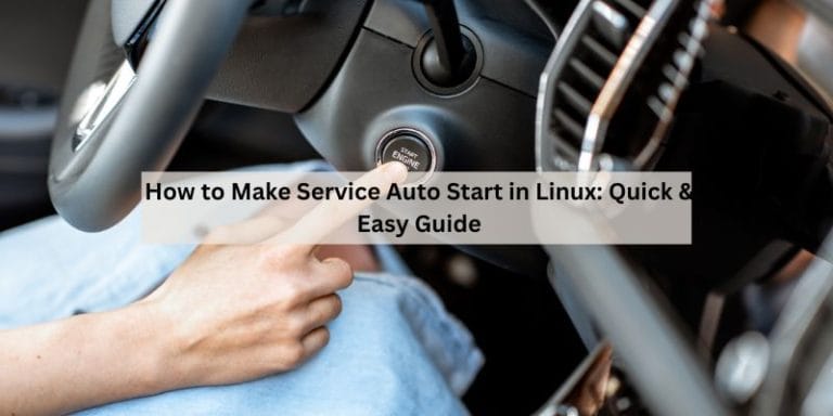 How to Make Service Auto Start in Linux