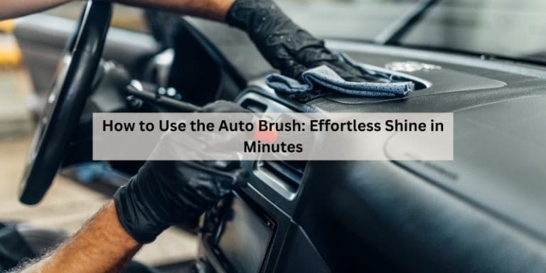 How to Use the Auto Brush