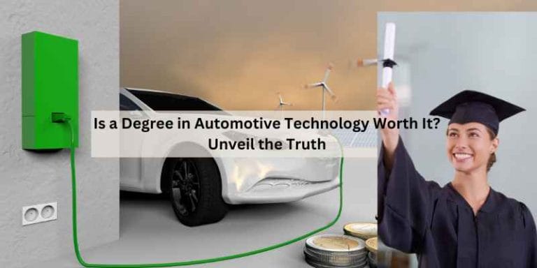 Is a Degree in Automotive Technology Worth It