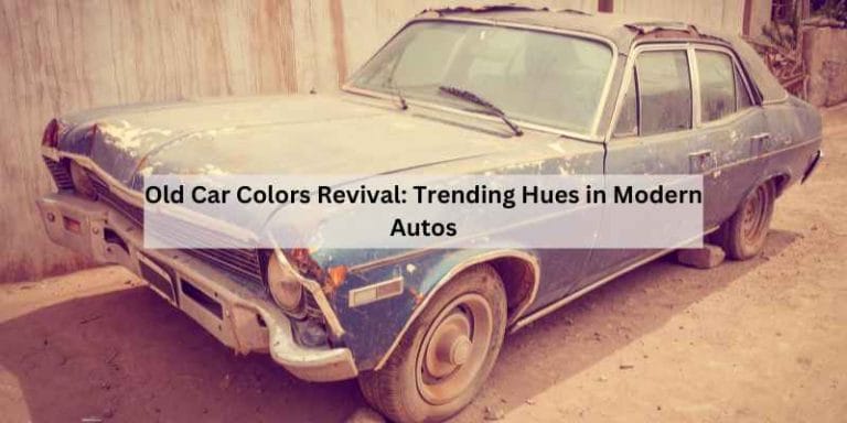 Old Car Colors Revival