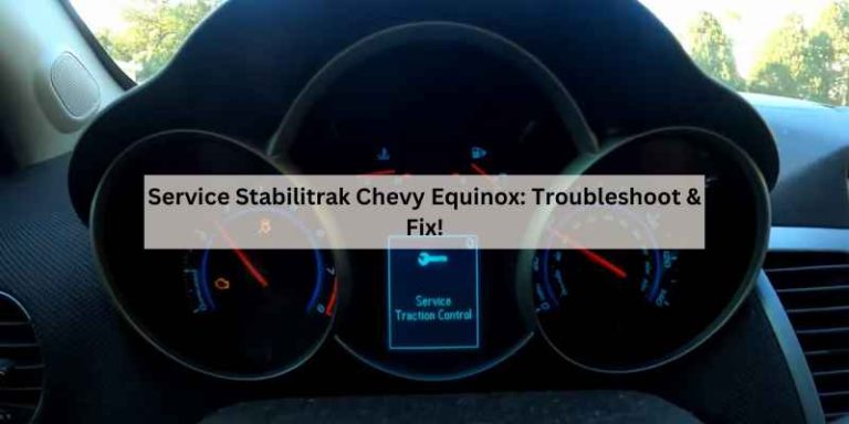 Service Stabilitrak Chevy Equinox