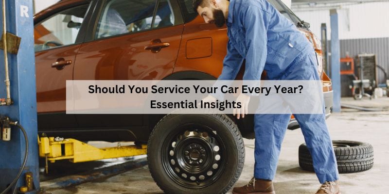 Should You Service Your Car Every Year