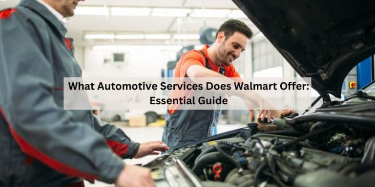 What Automotive Services Does Walmart Offer