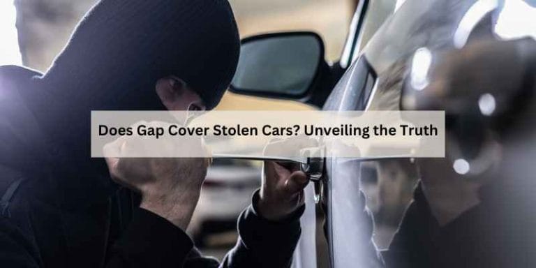 Does Gap Cover Stolen Cars