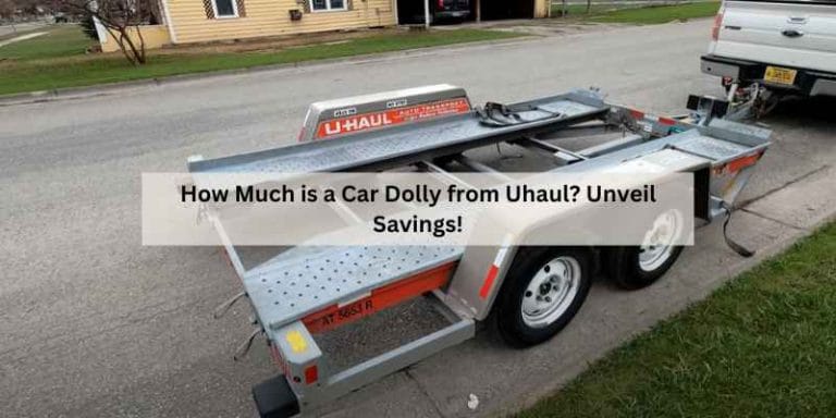 How Much is a Car Dolly from Uhaul