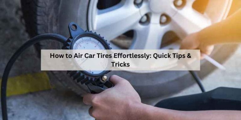 How to Air Car Tires Effortlessly