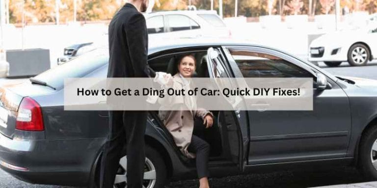 How to Get a Ding Out of Car