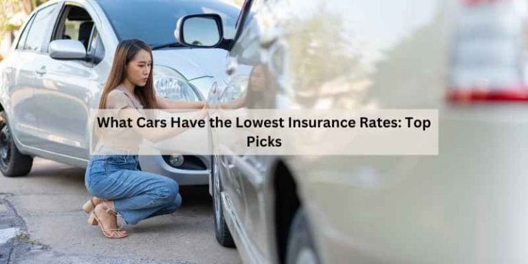 What Cars Have the Lowest Insurance Rates