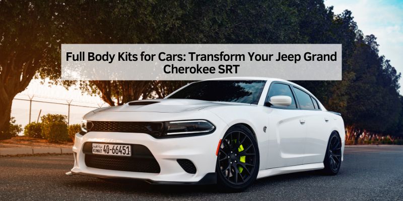 Full Body Kits for Cars