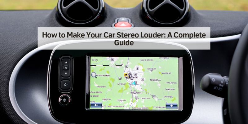 How to Make Your Car Stereo Louder