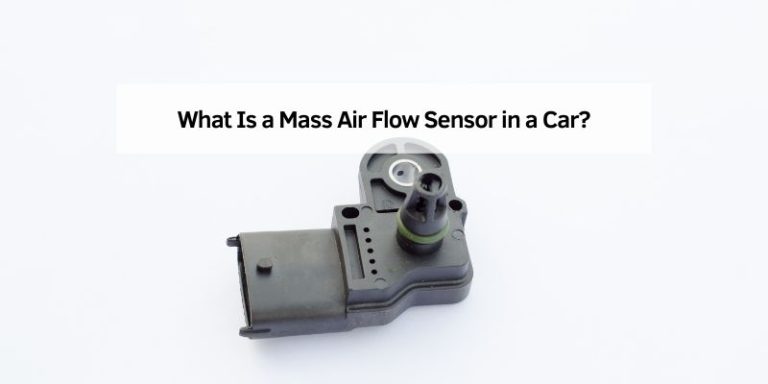 What Is a Mass Air Flow Sensor in a Car