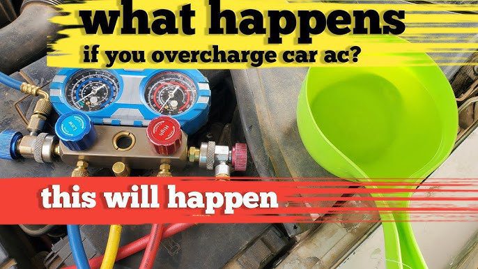 What Happens If You Overcharge Your Car Ac